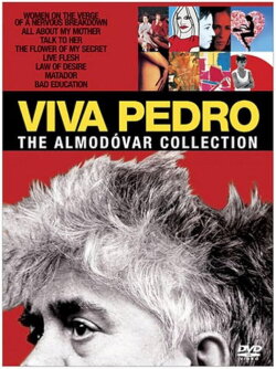 Viva Pedro: The Life & Times of Pedro Almodóvar (2007)