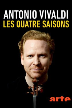 Vivaldi: The Four Seasons (2019) Vivaldi: The Four Seasons (2019)