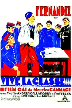 Vive la classe (1932) Vive la classe (1932)