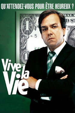 Vive la vie (2005)
