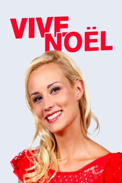Vive Noël : Un maxi Noël magique à prix mini ! (2021) Vive Noël : Un maxi Noël magique à prix mini ! (2021)
