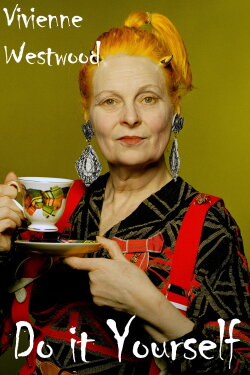 Vivienne Westwood: Do It Yourself! (2011) Vivienne Westwood: Do It Yourself! (2011)