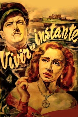Vivir un instante (1951) Vivir un instante (1951)