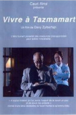 Vivre à Tazmamart (2005) Vivre à Tazmamart (2005)