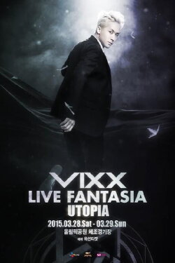 VIXX Live Fantasia Utopia (2015) VIXX Live Fantasia Utopia (2015)