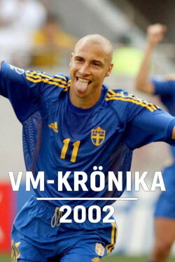 VM-krönika 2002 (2002)