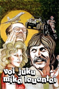 Voi juku – mikä lauantai (1980) Voi juku – mikä lauantai (1980)