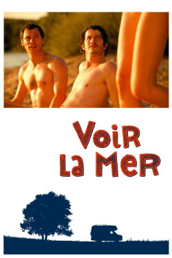 Voir la Mer (2011) Voir la Mer (2011)
