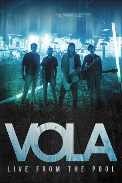 Vola - Live from the Pool (2022) Vola - Live from the Pool (2022)