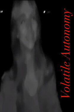 Volatile Autonomy (2024)
