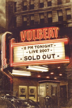 Volbeat: Live - Sold Out! (2008) Volbeat: Live - Sold Out! (2008)