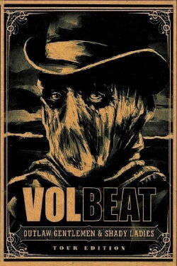 Volbeat: Outlaw Gentlemen & Shady Ladies (2013)