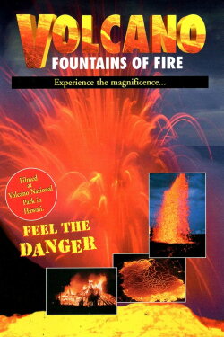 Volcano: Fountains of Fire (1997) Volcano: Fountains of Fire (1997)