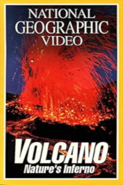Volcano: Nature's Inferno (1997) Volcano: Nature's Inferno (1997)