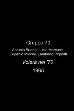 Volerà nel '70 (1965)