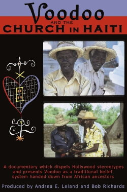 Voodoo and the Church in Haiti (1989) Voodoo and the Church in Haiti (1989)