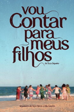 Vou Contar para Meus Filhos (2011) Vou Contar para Meus Filhos (2011)