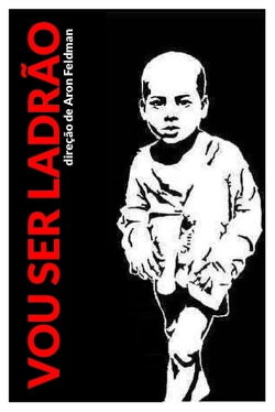 Vou ser Ladrão (1985)