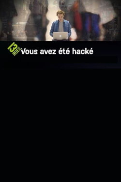 Vous avez été hacké (2017) Vous avez été hacké (2017)