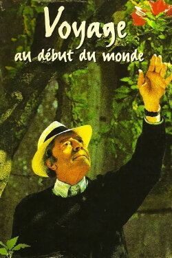 Voyage to the Beginning of the World (1997) Voyage to the Beginning of the World (1997)
