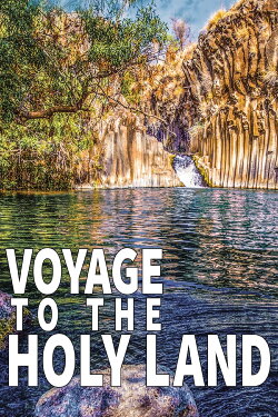 Voyage to the Holy Land (2018) Voyage to the Holy Land (2018)