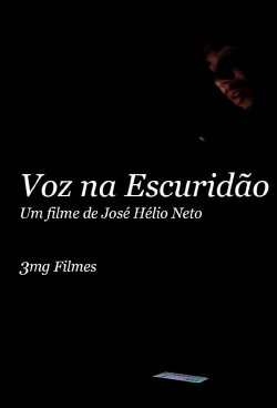 Voz na Escuridão (2022) Voz na Escuridão (2022)