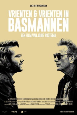 Vrienten & Vrienten in: Basmannen (2019) Vrienten & Vrienten in: Basmannen (2019)