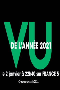 Vu 2021 (l’année du zapping) (2022) Vu 2021 (l’année du zapping) (2022)