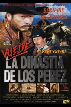 Vuelve la dinastía de Los Pérez (1993) Vuelve la dinastía de Los Pérez (1993)