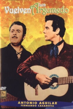 Vuelven los Argumedo (1963) Vuelven los Argumedo (1963)