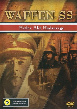 Waffen SS: Hitler's Elite Fighting Force (1990) Waffen SS: Hitler's Elite Fighting Force (1990)