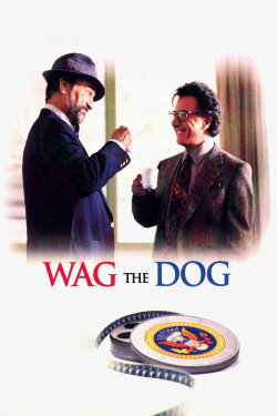 Wag the Dog (1997) Wag the Dog (1997)