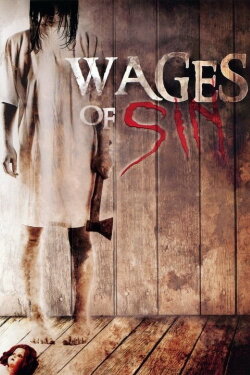 Wages of Sin (2006) Wages of Sin (2006)