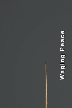 Waging Peace (1996)