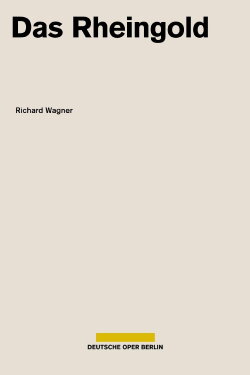 Wagner - Das Rheingold (Deutsche Oper Berlin) (2021) Wagner - Das Rheingold (Deutsche Oper Berlin) (2021)
