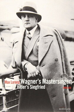 Wagner's Master Singer, Hitler's Siegfried - The Life and Times of Max (2008)