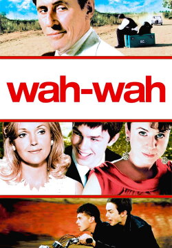 Wah-Wah (2005) Wah-Wah (2005)