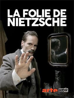 Wahnsinn ! Nietzsche ! (2017)