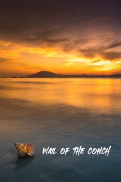 Wail of the Conch (2005) Wail of the Conch (2005)