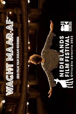 Wait and See (2023)