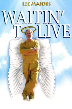 Waitin' to Live (2006) Waitin' to Live (2006)