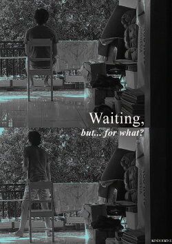 Waiting, but...for what? (2020)