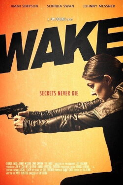 Wake (2012) Wake (2012)