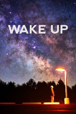 Wake Up (2010) Wake Up (2010)
