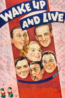 Wake Up and Live (1937) Wake Up and Live (1937)