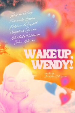 Wake Up, Wendy! (2022) Wake Up, Wendy! (2022)