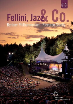 Waldbühne 2011: Fellini, Jazz & Co (2011) Waldbühne 2011: Fellini, Jazz & Co (2011)