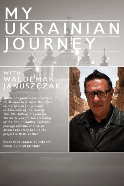 Waldemar Januszcak: My Ukrainian Journey (2022) Waldemar Januszcak: My Ukrainian Journey (2022)