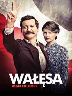 Wałesa: Man of Hope (2013) Wałesa: Man of Hope (2013)
