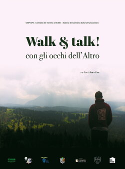 Walk and talk! - Con gli occhi dell'altro (2021) Walk and talk! - Con gli occhi dell'altro (2021)